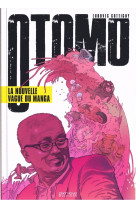 Otomo - La nouvelle vague du manga