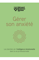 Gérer son anxiété