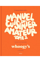 Manuel du cuisinier amateur Tome 2