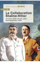 La collaboration Staline-Hitler