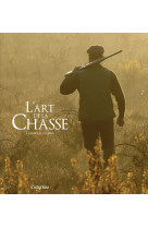 L'art de la chasse