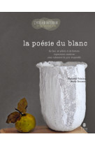 La poésie du blanc