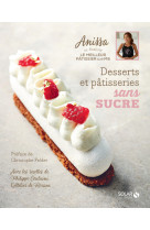 Desserts et pâtisseries sans sucre