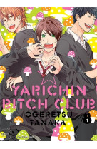 Yarichin Bitch Club T01