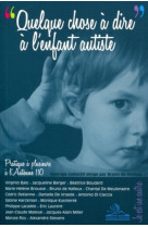 Quelque chose à dire à l'enfant autiste