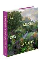 Le musée des jardins