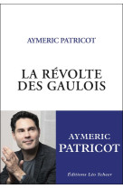 Revolte des gaulois (La)