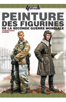 Peinture des figurines de la Seconde guerre mondiale