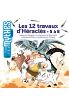 Les 12 travaux d'Héraclès - 5 à 8