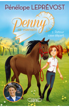 Penny en concours - tome 2 Retour case départ