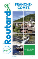 Guide du Routard Franche Comté 2021/22