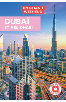 Dubaï Guide Un Grand Week-end