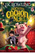 Jack et la grande aventure du Cochon de Noël