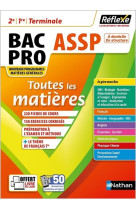 Toutes les matières Bac PRO ASSP - Réflexe - Tome 14