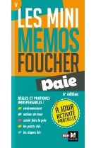 Les mini memos Foucher -  Paie - 6e édition - Révision