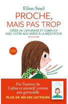 Proche, mais pas trop (+CD) - 2e édition