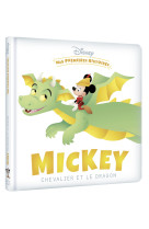 DISNEY - Mes Premières Histoires - Mickey chevalier et le dragon