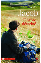 L'arbre déraciné