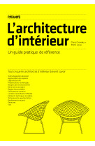 L'architecture d'intérieur - Un guide pratique de référence