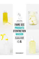 Faire ses produits d'entretien maison