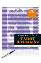 Lignes mystères : Tarot divinatoire