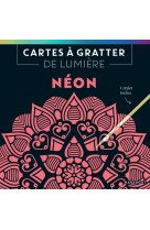 Cartes à gratter de lumière : Néon