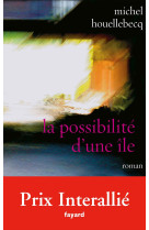 La possibilité d'une île Prix Interallié 2005