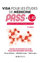 Visa pour les études de médecine PASS et L.AS - 2e éd.