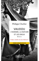 Vaudou : l'homme, la nature et les dieux - Bénin