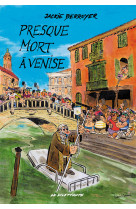 Presque mort à Venise