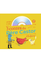 3 contes du Père Castor -  À la ferme