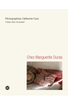 Chez Marguerite Duras