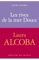 Les rives de la mer Douce