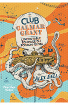 Le Club du Calmar Géant