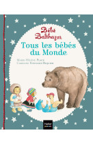 Bébé Balthazar - Tous les bébés du monde - Pédagogie Montessori 0/3 ans