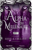 L'Alpha du millénaire tome 2