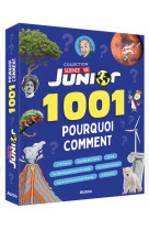 1001 POURQUOI COMMENT   SCIENCE & VIE JUNIOR