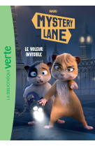 Mystery Lane 01 - Le voleur invisible