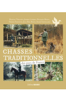 Chasses traditionnelles des pays de France