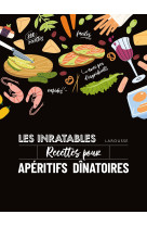 LES INRATABLES : RECETTES POUR APERITIFS DINATOIRES