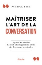 Maîtriser l'art de la conversation