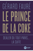 Le Prince de la coke