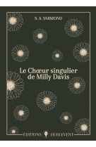 Le Choeur singulier de Milly Davis