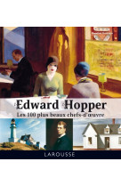 EDWARD HOPPER - LES 100 PLUS BEAUX CHEFS-D'OEUVRE