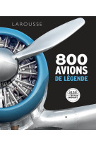 800 AVIONS DE LEGENDE