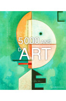 5000 ANS D'ART