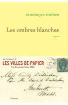 Les ombres blanches