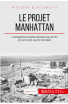 Le projet Manhattan