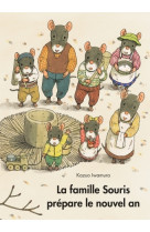 LA FAMILLE SOURIS PREPARE LE NOUVEL AN