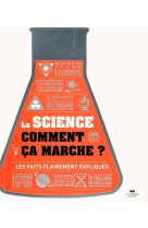 La science, comment ça marche ?